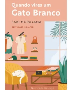 Best Presença Quando Vires um Gato de Saki Murayama