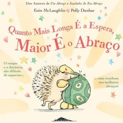 New Booksmile Quanto Mais Longa é a Espera, Maior é o Abraço de Eoin Mclaughlin