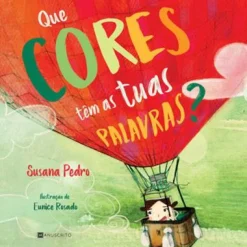 Best Manuscrito Que Cores Têm as Tuas Palavras? de Susana Pedro