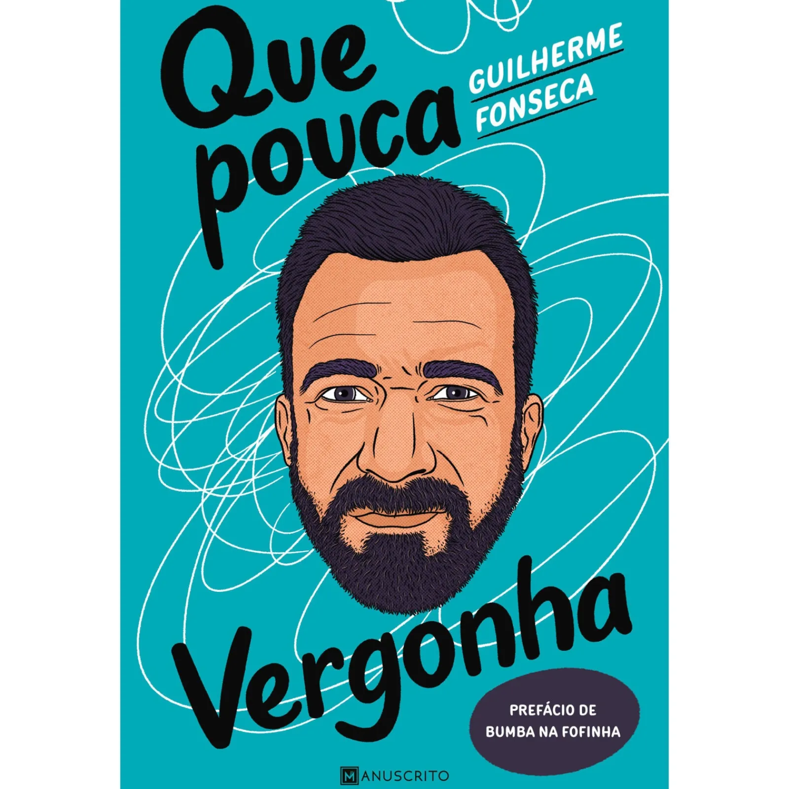 Manuscrito Que Pouca Vergonha de Guilherme Fonseca