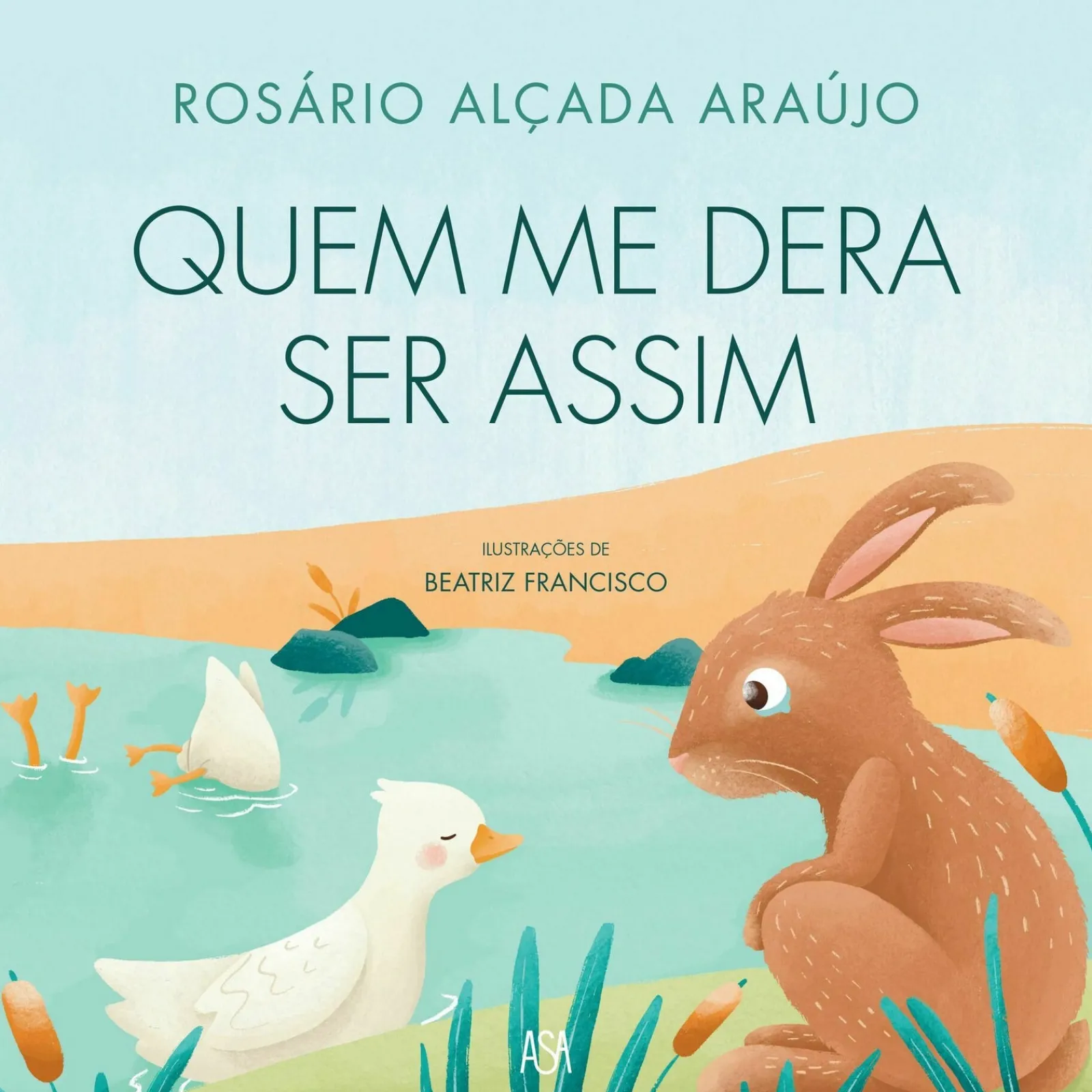 Outlet Asa Quem Me Dera Ser Assim de Rosário Alçada Araújo