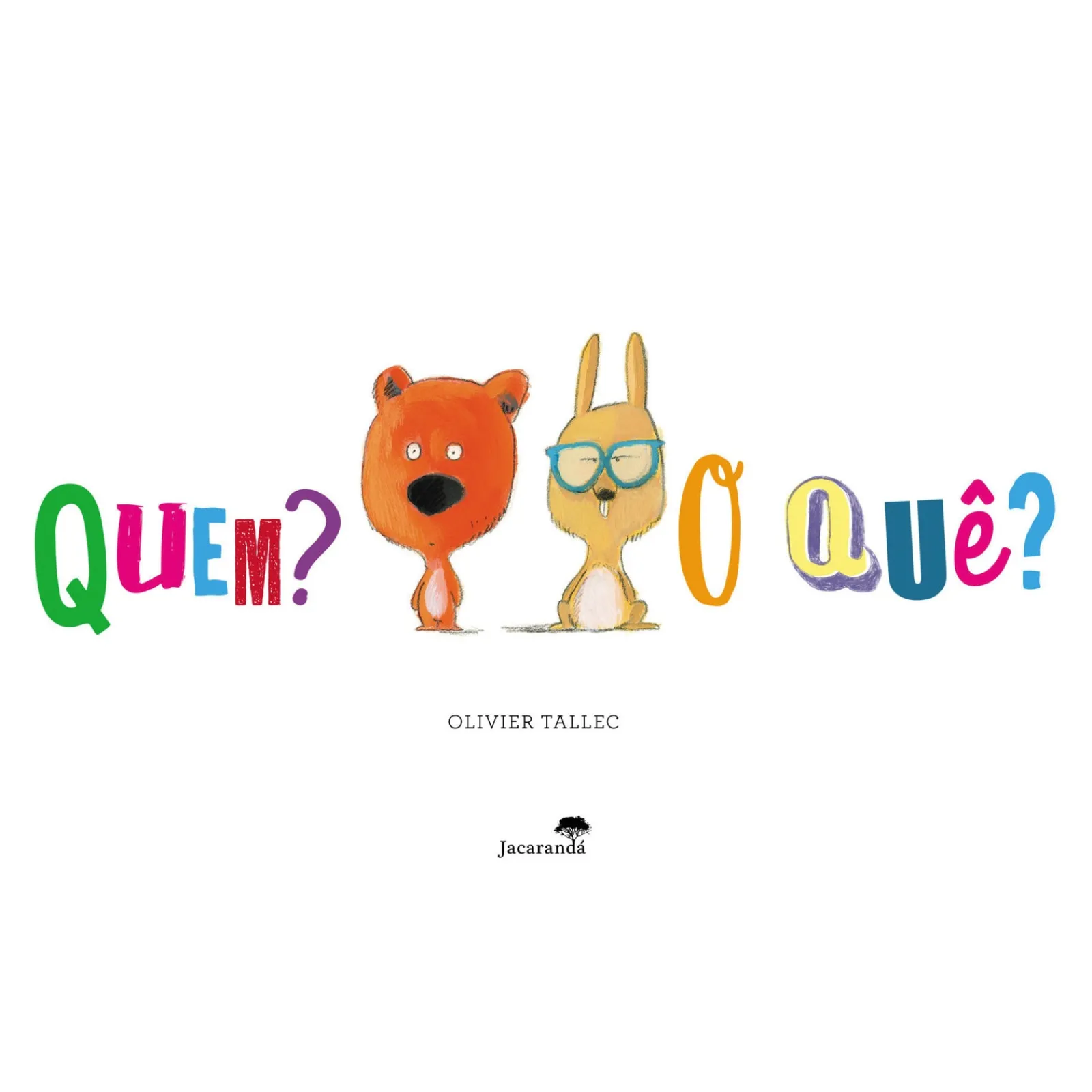 Clearance Jacarandá Quem? o Quê? de Olivier Tallec