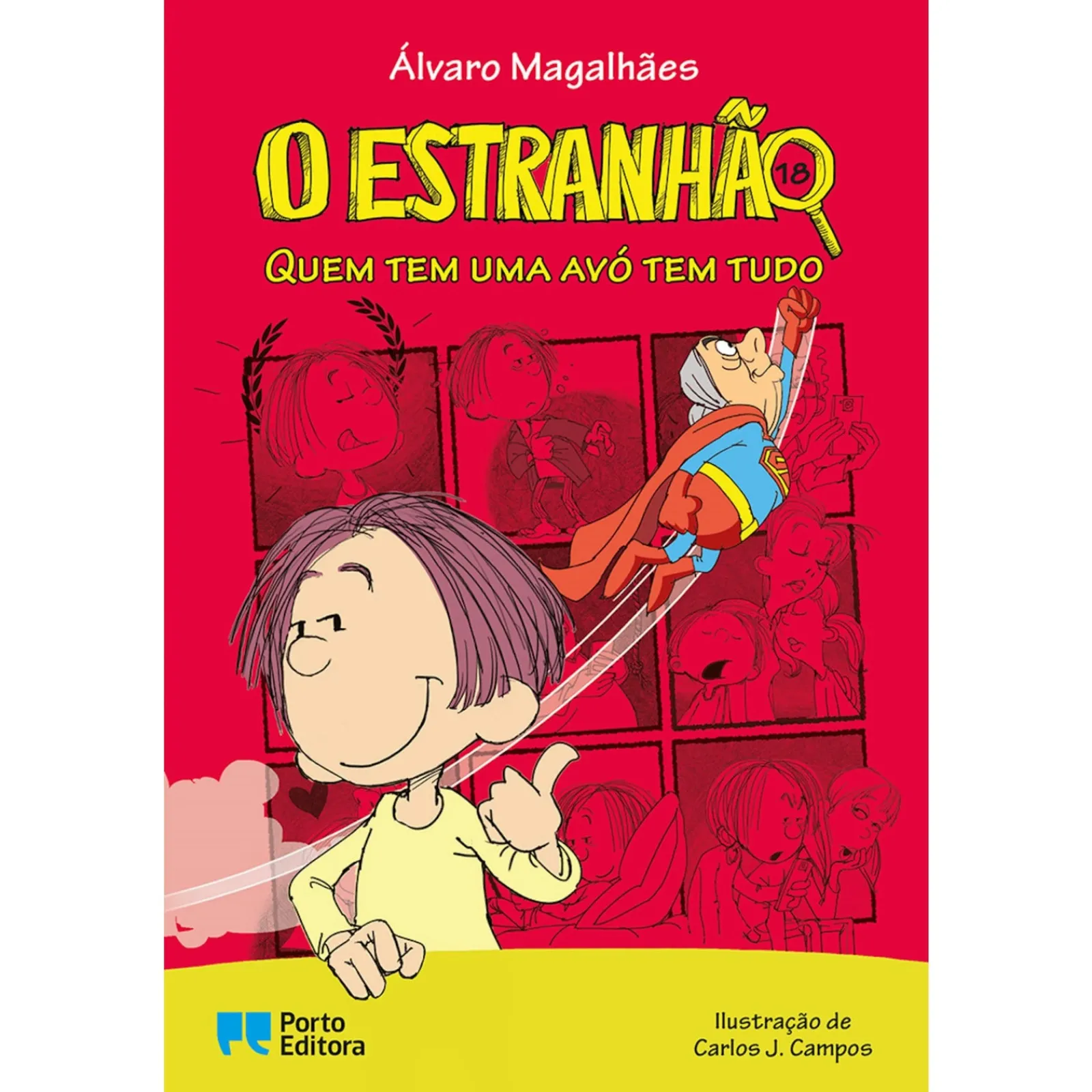 Hot Porto Editora Quem Tem uma Avó Tem Tudo de Álvaro Magalhães