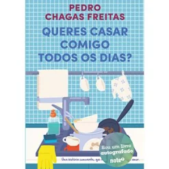 Best Oficina Do Livro Queres Casar Comigo Todos os Dias? de Pedro Chagas Freitas