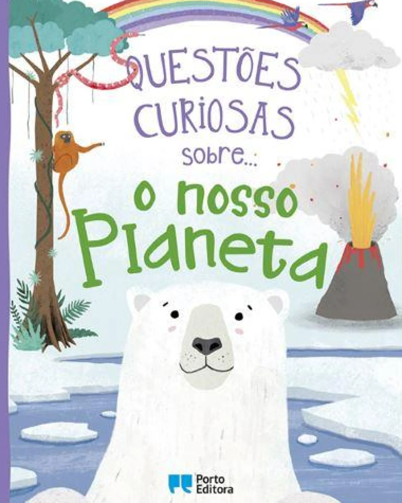 Porto Editora Questões Curiosas Sobre... o Nosso Planeta de Camilla de la Bédoyère