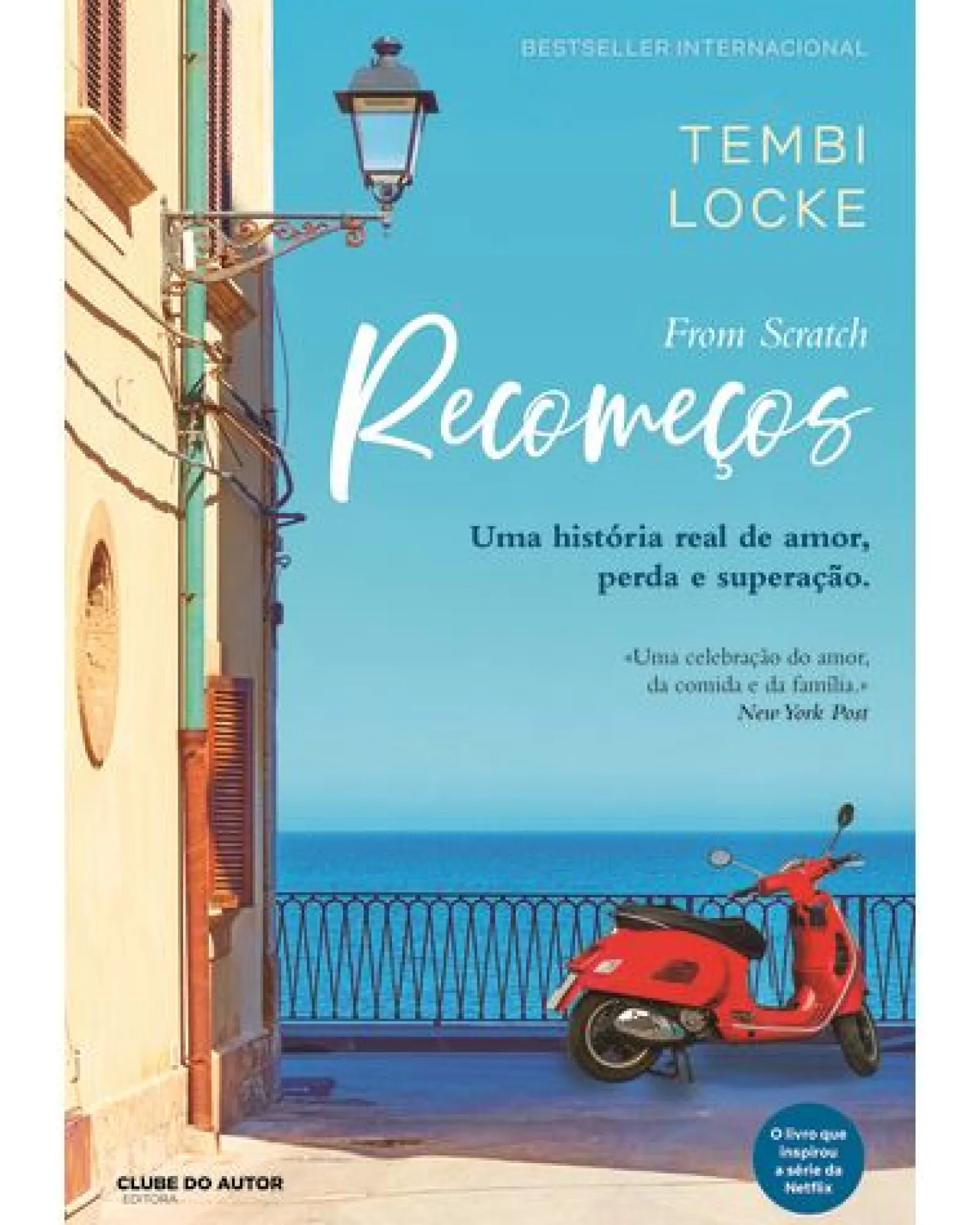 Clube Do Autor Recomeços de Tembi Locke ães