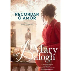 Asa Recordar o Amor de Mary Balogh