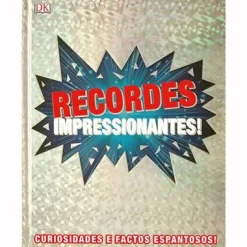 Sale Texto Recordes Impressionantes! de Dorling Kindersley