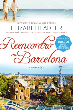 Quinta Essencia Reencontro em Barcelona de Elizabeth Adler