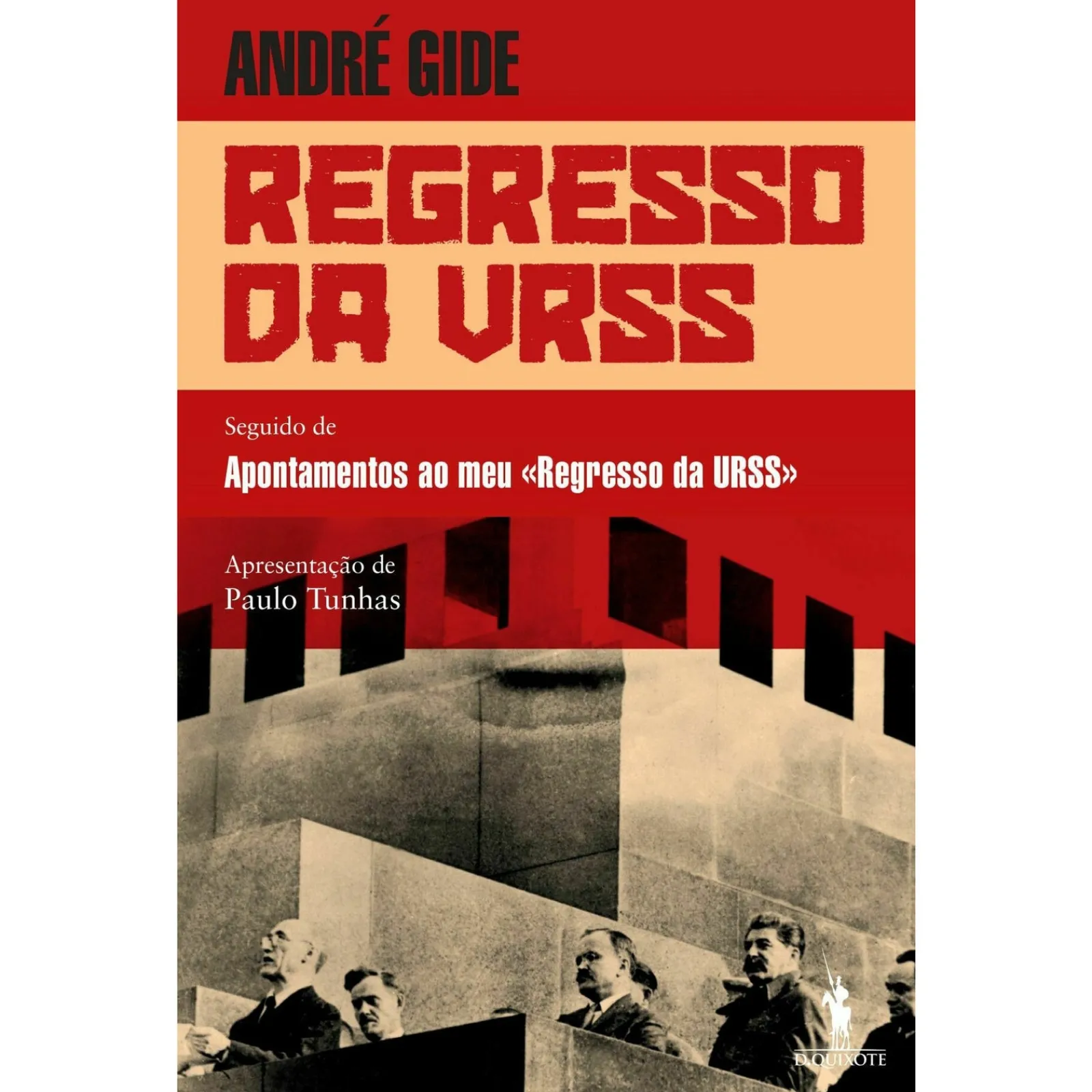Best Dom Quixote Regresso da URSS de André Gide