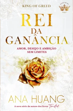 Clube Do Autor Rei da Ganância de Ana Huang