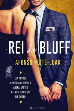 Discount Manuscrito Rei do Bluff de Afonso Noite-Luar