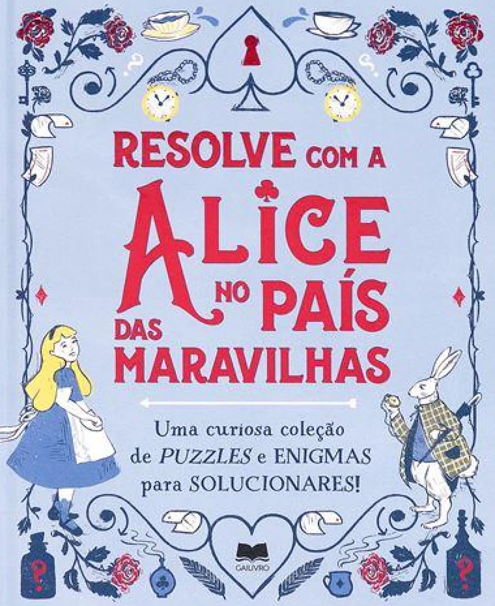 Discount Gailivro Resolve com a Alice no País das Maravilhas de Gareth Moore