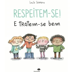 Jacaranda Respeitem-Se! e Tratem-Se Bem de Lucía Serrano
