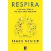 11 X 17 Respira de James Nestor - Livro de Bolso
