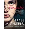 Marcador Retaliação de Fern Michaels - Irmandade - Livro 2