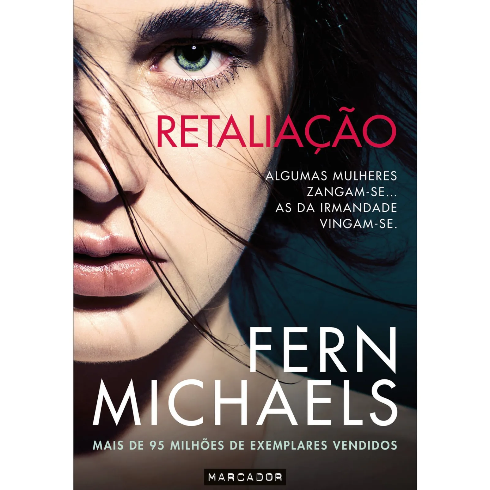 Marcador Retaliação de Fern Michaels - Irmandade - Livro 2