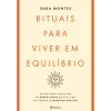 New Planeta Rituais para Viver em Equilíbrio de Sara Montes