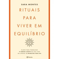 New Planeta Rituais para Viver em Equilíbrio de Sara Montes