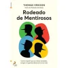 Lua De Papel Rodeado de Mentirosos de Thomas Erikson - Como Impedir que as Meias-verdades, Tangas e Vigarices Destruam a Tua Vida