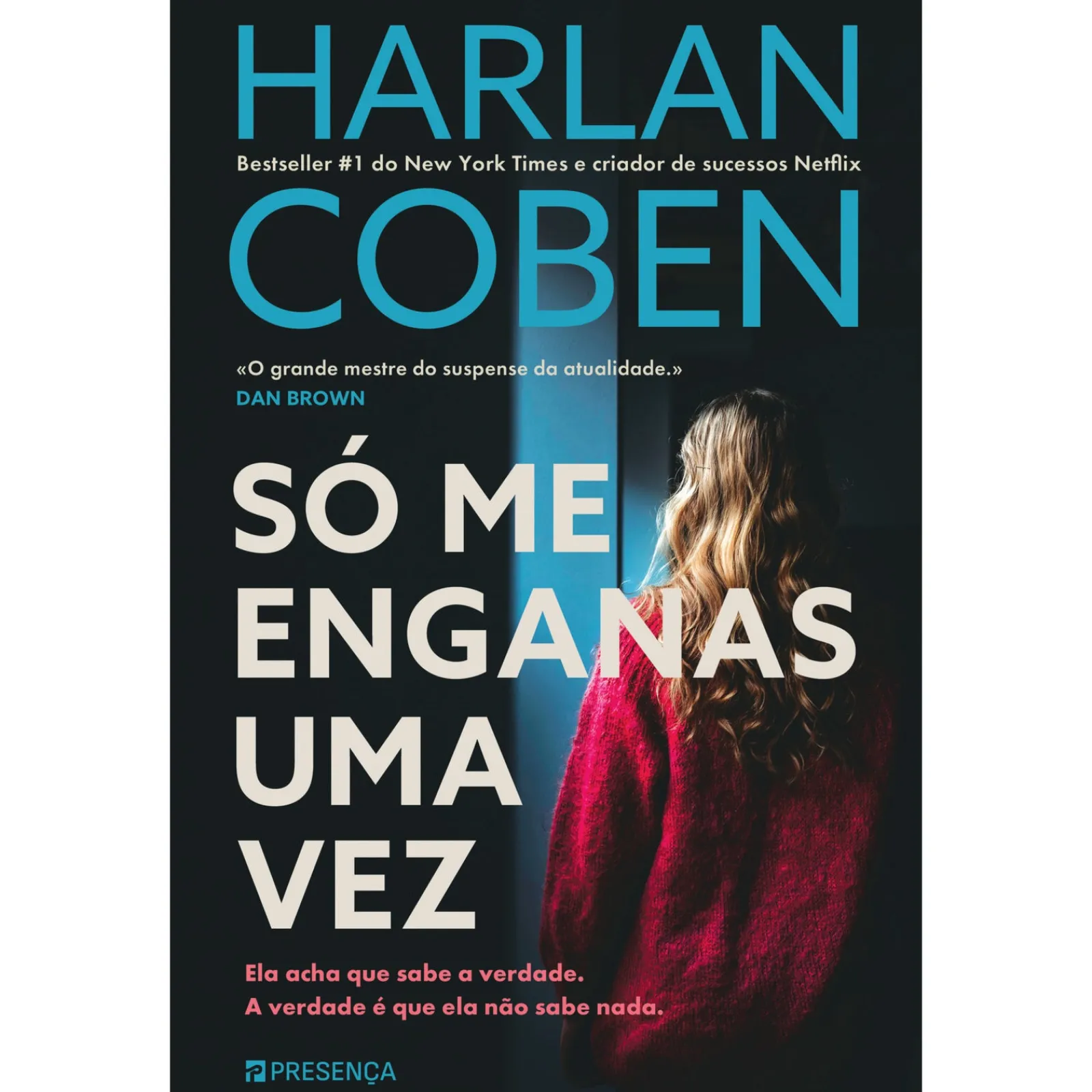Sale Presença Só Me Enganas uma Vez de Harlan Coben