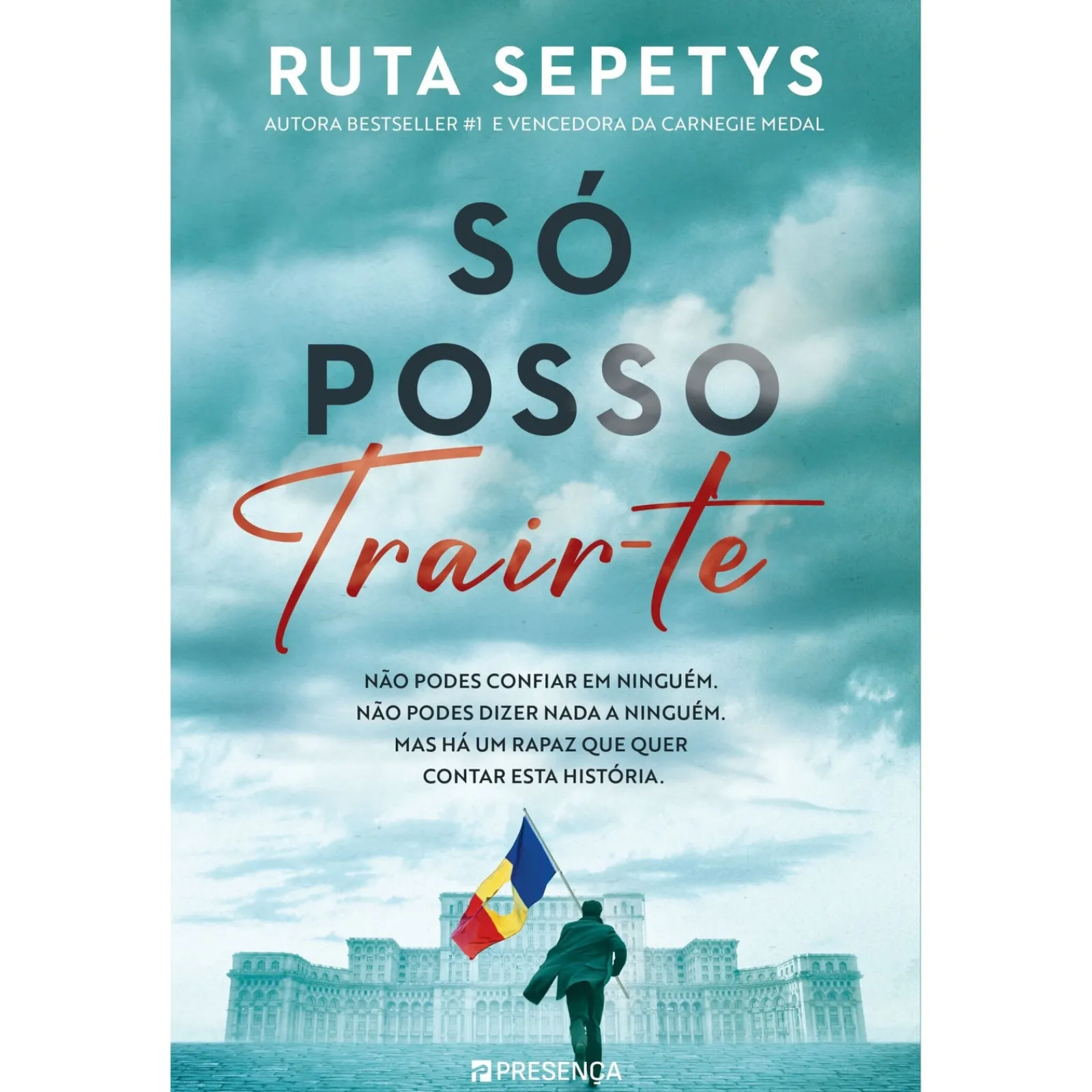 Presença Só Posso Trair-te de Ruta Sepetys