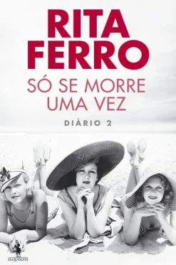 Dom Quixote Só Se Morre uma Vez de Rita Ferro