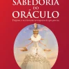Discount Nascente Sabedoria do Oráculo de Colette Baron-Reid - Pergunte e Receba Todas as Respostas de que Precisa (2ª Edição)
