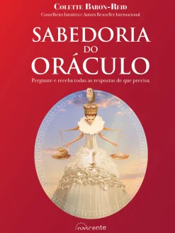 Discount Nascente Sabedoria do Oráculo de Colette Baron-Reid - Pergunte e Receba Todas as Respostas de que Precisa (2ª Edição)