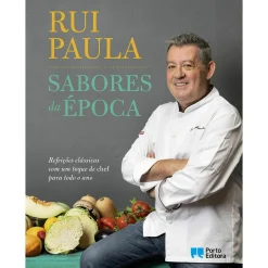 New Porto Editora Sabores da Época de Rui Paula