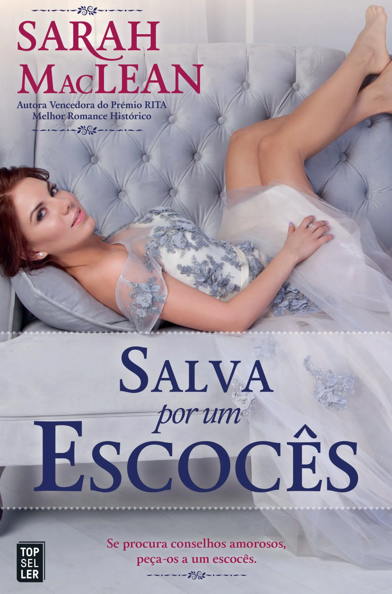 Topseller Salva por um Escocês de Sarah MacLean - Saga Scandal e Scoundrel - Volume 2