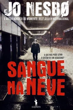Dom Quixote Sangue na Neve de Jo Nesbø