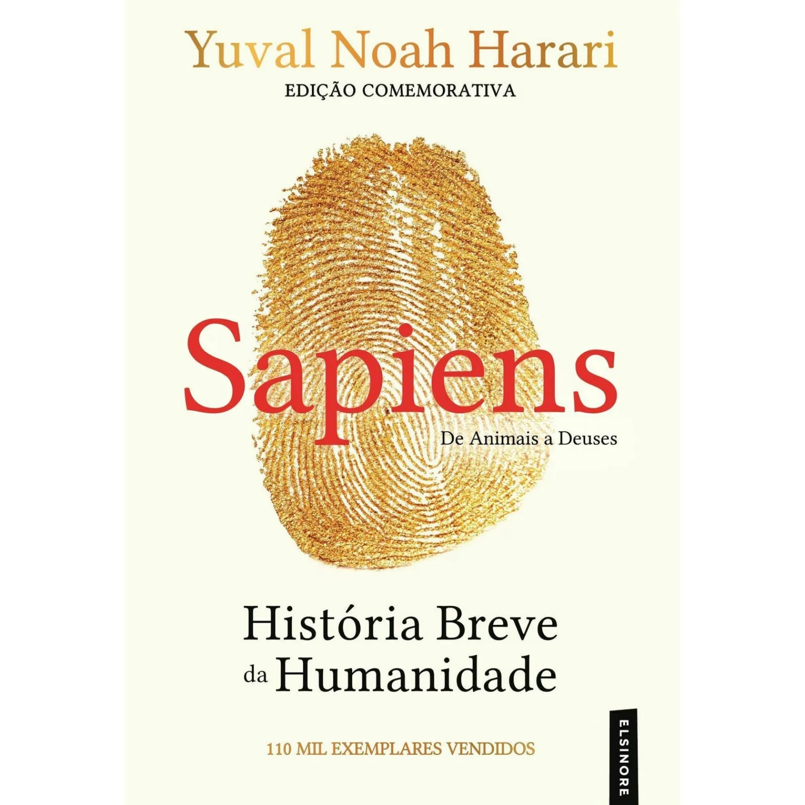 Elsinore Sapiens: Edição Comemorativa de Yuval Noah Harari