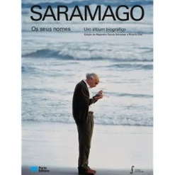 Discount Porto Editora Saramago, os seus Nomes de Ricardo Viel e Alejandro Garcia Schnetzer - Um Álbum Biográfico