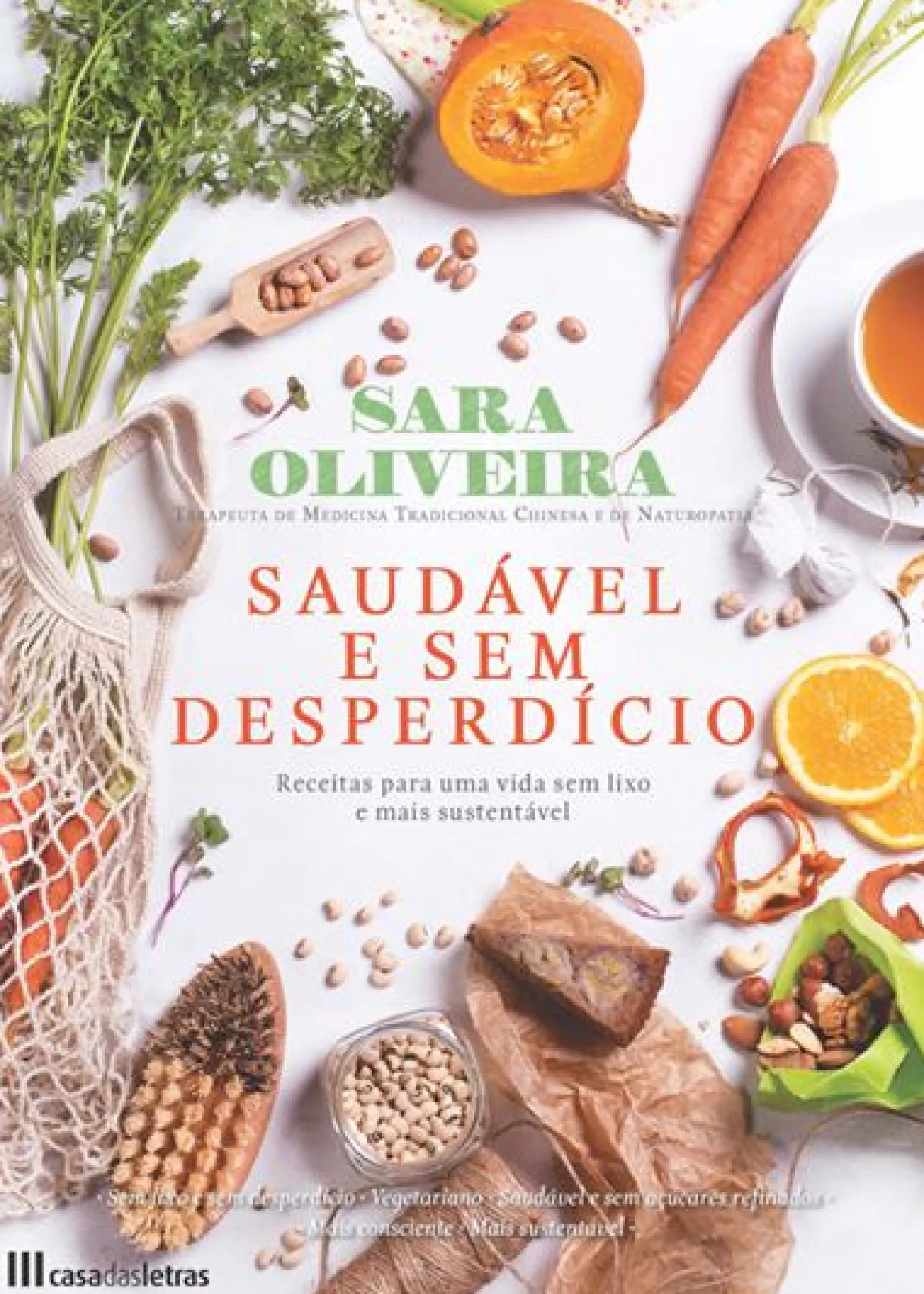 Online Casa Das Letras Saudável e sem Desperdício de Sara Oliveira