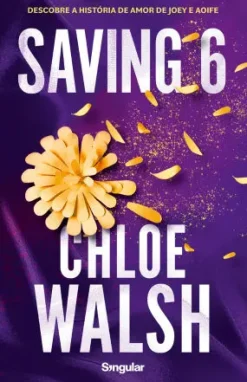 Singular Saving 6 de Chloe Walsh