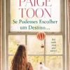 Sale Quinta Essencia Se Pudesses Escolher um Destino… de Paige Toon