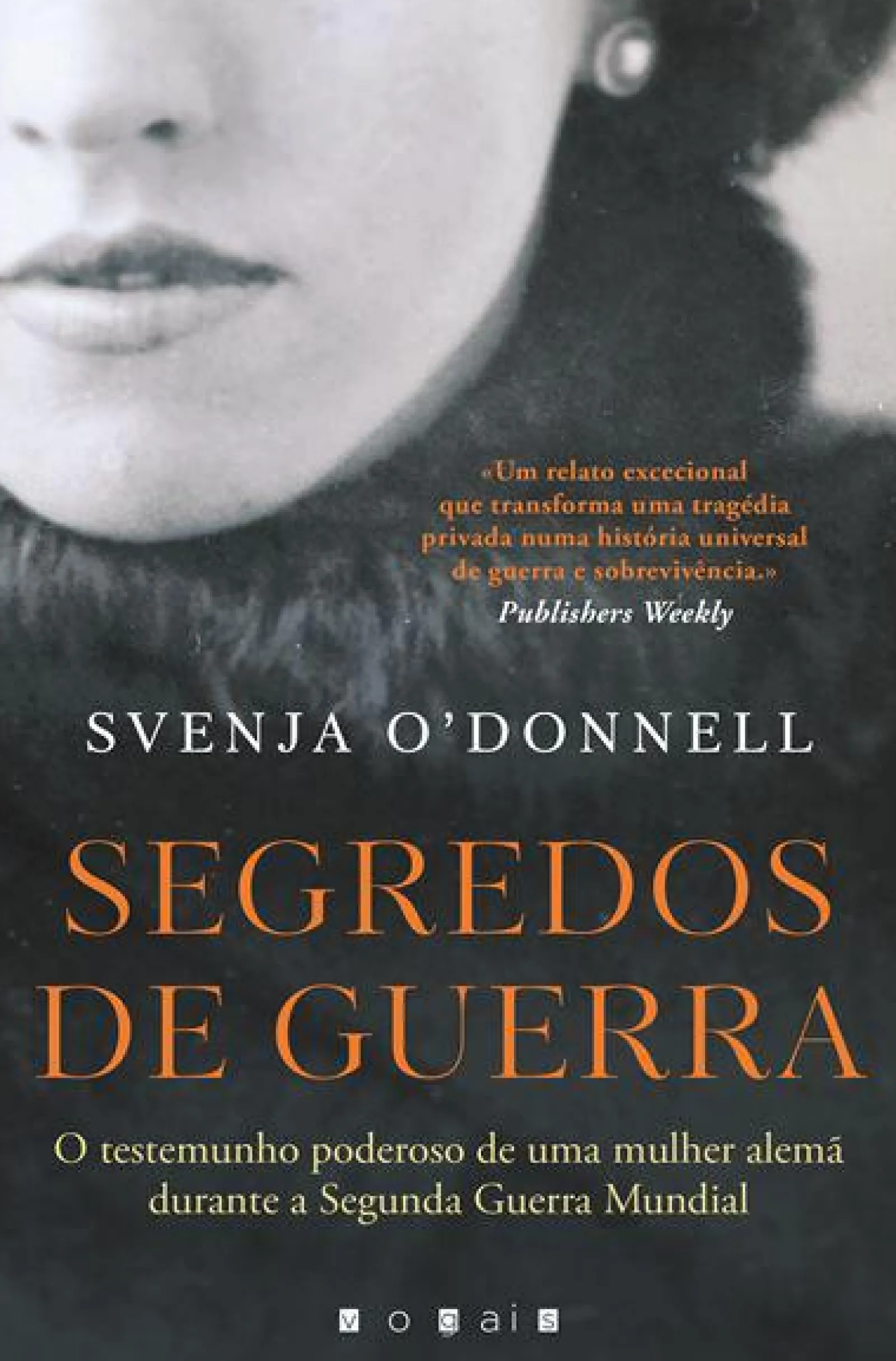 Clearance Vogais Segredos de Guerra: de Svenja O'Donnell