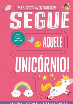 Discount Joybooks Segue Aquele Unicórnio! de Georgie Taylor - Para Dedos Aventureiros!