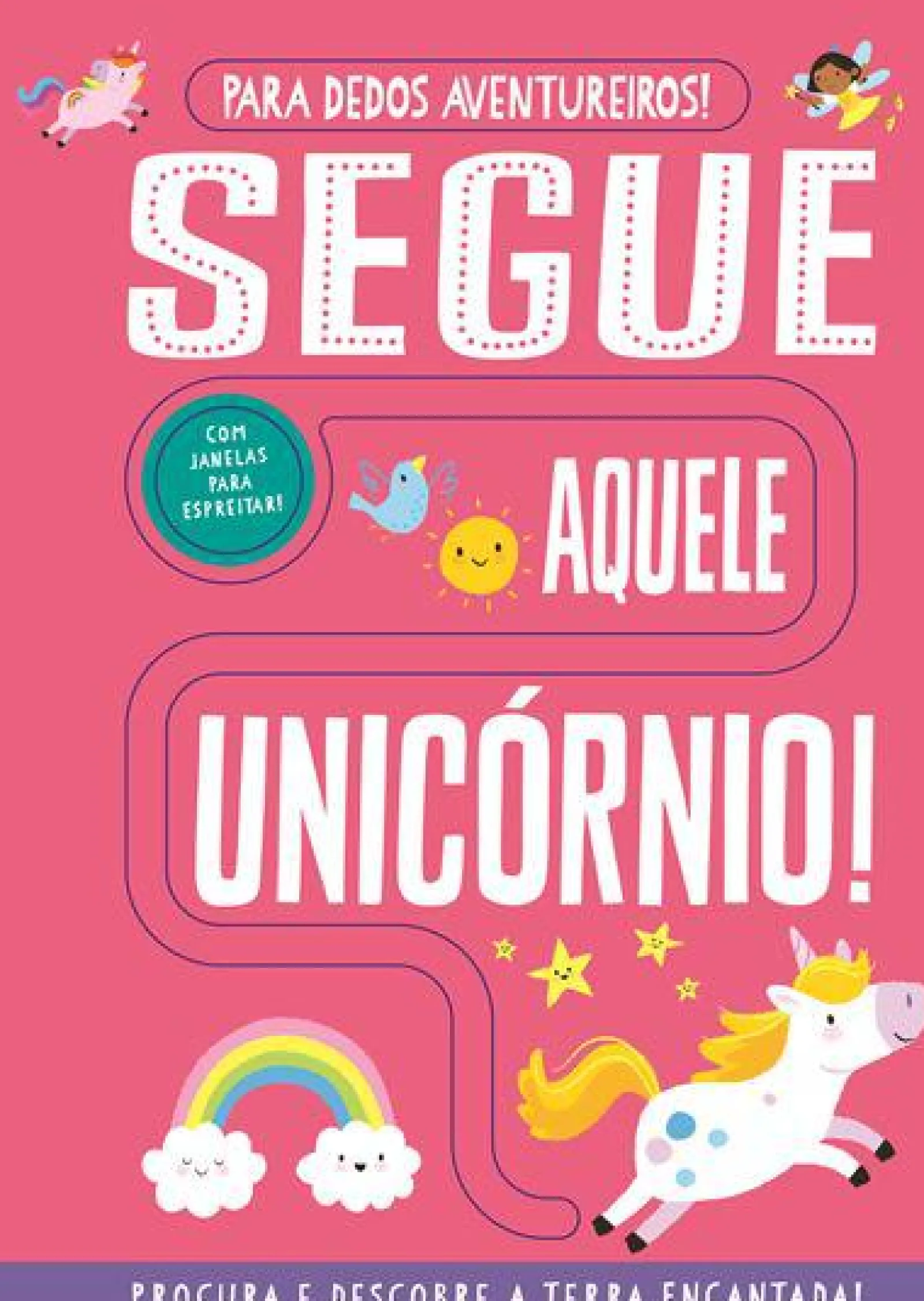 Discount Joybooks Segue Aquele Unicórnio! de Georgie Taylor - Para Dedos Aventureiros!