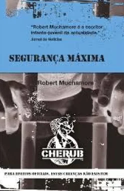 Porto Editora Segurança Máxima de Robert Muchamore