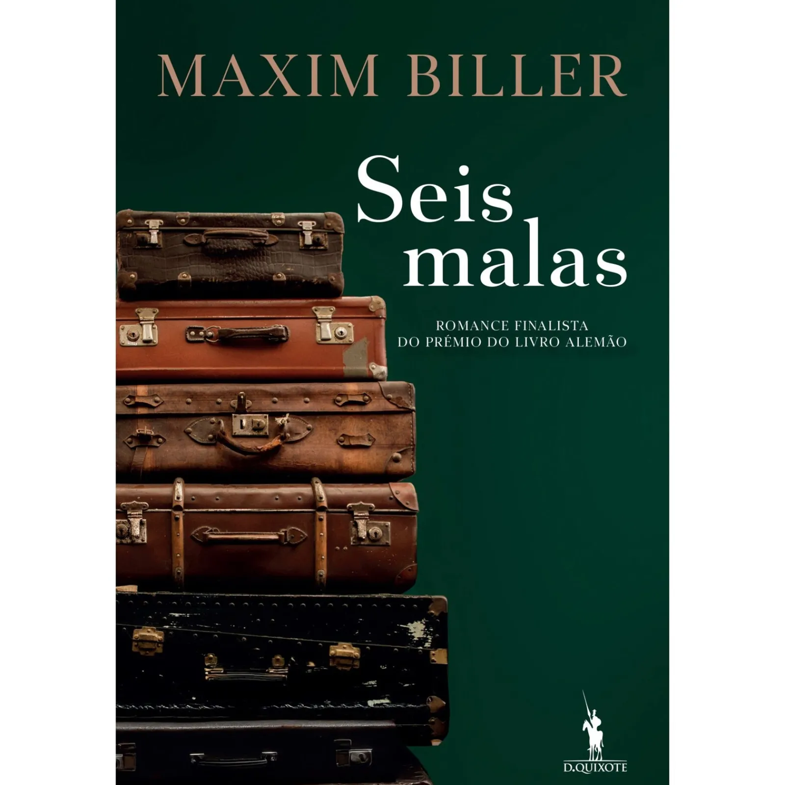 Dom Quixote Seis Malas de Maxim Biller