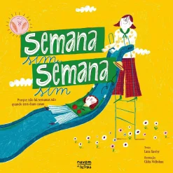 Nuvem De Letras Semana Sim, Semana Sim de Lara Xavier