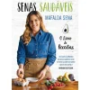 Manuscrito Senas Saudáveis - o Livro de Receitas de Mafalda Sena