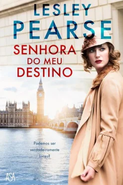 Edições Asa Senhora do Meu Destino de Lesley Pearse