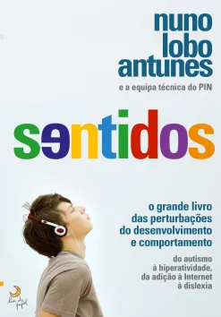 Best Lua De Papel Sentidos de Nuno Lobo Antunes - O Grande Livro das Perturbações do Desenvolvimento e Comportamento