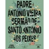 Levoir Sermão de Santo António de Padre António Vieira