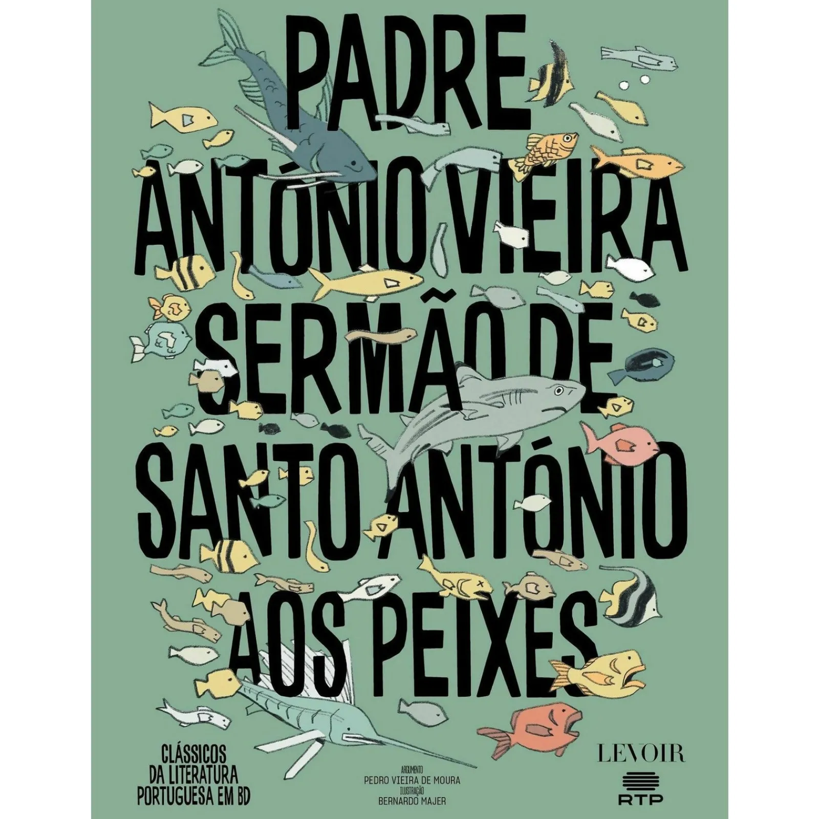 Levoir Sermão de Santo António de Padre António Vieira