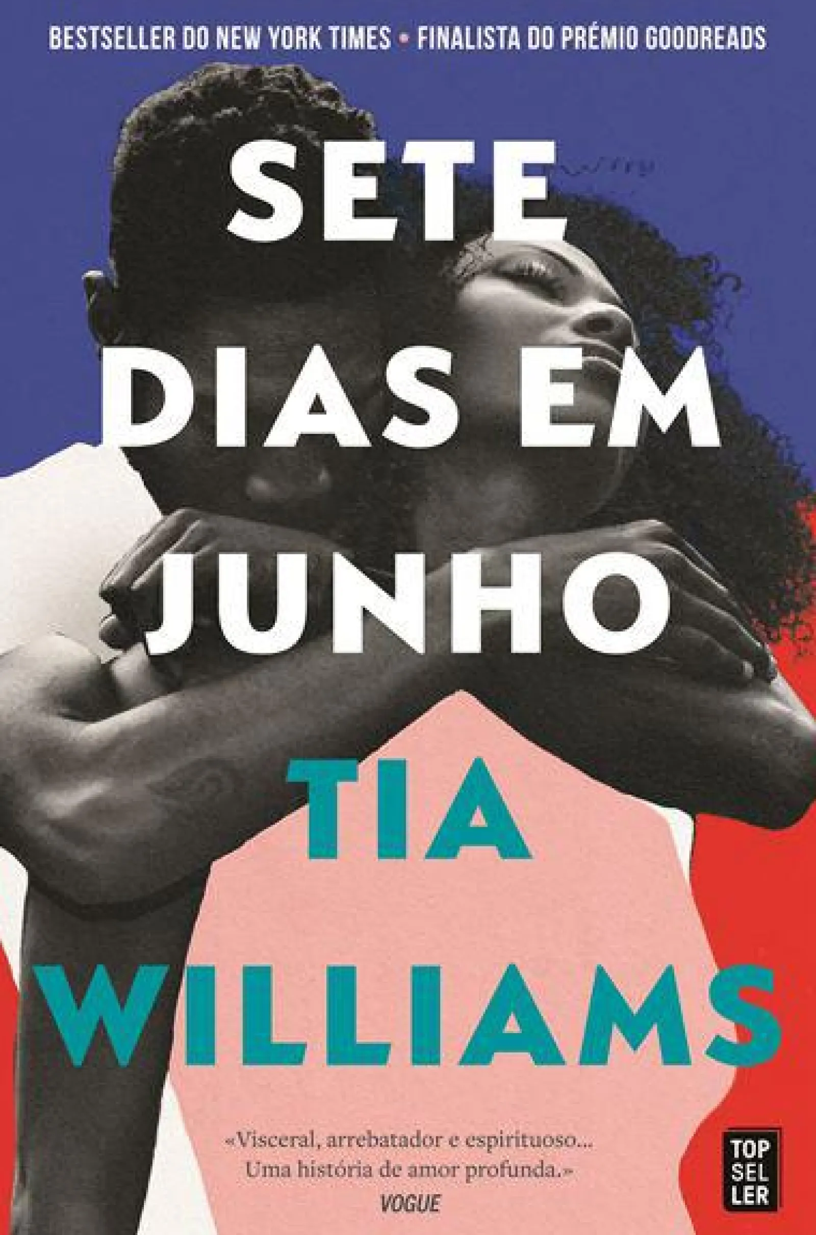Topseller Sete Dias em Junho de Tia Williams