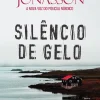 Topseller Silêncio de Gelo de Ragnar Jónasson - Dark Iceland - Volume 4 (2ª Edição)